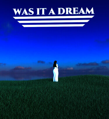 Was It A Dream - Act 1 Free Download (v1.0)