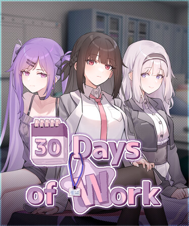 30 Days of Work Free Download (v1.0)