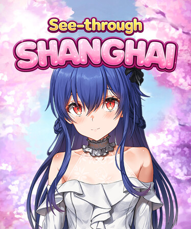 See-Through Shanghai Free Download (v1.0)